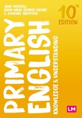 Cover: Primary English: Knowledge and Understanding - Learning Matters Ltd