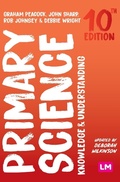 Cover: Primary Science: Knowledge and Understanding - SAGE Publications Ltd