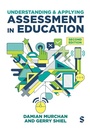 Cover: Understanding and Applying Assessment in Education - SAGE Publications Ltd