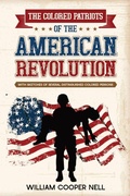 Cover: The Colored Patriots of the American Revolution - Cedar Lake Classics
