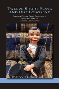 Abbildung von: Twelve Short Plays and One Long One - Sunstone Press