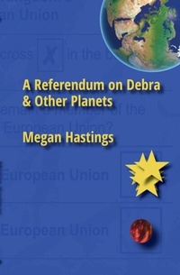 Abbildung von: A Referendum on Debra & Other Planets - Writesideleft