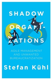 Enlarge image Cover: Shadow Organizations - Organizational Dialogue Press
