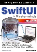 Cover: SwiftUI for Masterminds 4th Edition - John D Gauchat