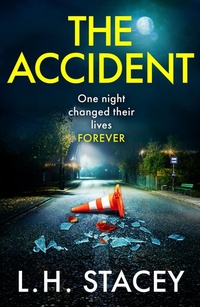 Enlarge image Cover: The Accident - Boldwood Books Ltd
