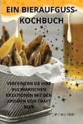 Cover: Ein Bieraufgusskochbuch - Johanna Klein