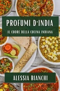 Cover: Profumi d'India - Alessia Bianchi