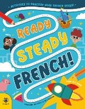 Cover: Ready Steady French - b small publishing limited