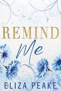 Cover: Remind Me - Caffeinated Words Publishing, LLC