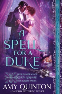 Enlarge image Cover: A Spell for a Duke - Dragonblade Publishing, Inc.