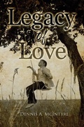 Cover: Legacy Of Love - Bennett Media and Marketing
