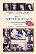 Cover: The Latin Mass and the Intellectuals - Arouca Press
