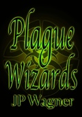 Cover: Plague Wizards - Moongate Studios