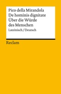 Cover: De hominis dignitate / &Uuml;ber die W&uuml;rde des Menschen. Lateinisch/Deutsch - Reclam