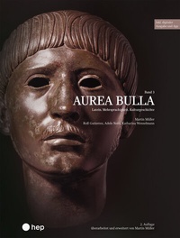 Abbildung von: Aurea Bulla (Print inkl. E-Book Edubase) - hep verlag