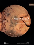 Cover: Aurea Bulla (Print inkl. E-Book Edubase) - hep verlag