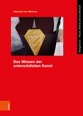 Cover: Das Wissen der untersch&auml;tzten Kunst - B&ouml;hlau