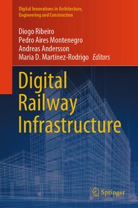 Enlarge image Cover: Digital Railway Infrastructure - Springer