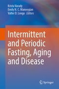 Cover: Intermittent and Periodic Fasting, Aging and Disease - Springer