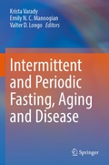 Cover: Intermittent and Periodic Fasting, Aging and Disease - Springer