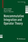 Cover: Noncommutative Integration and Operator Theory - Birkhäuser