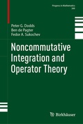 Cover: Noncommutative Integration and Operator Theory - Birkh&auml;user