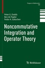 Cover: Noncommutative Integration and Operator Theory - Birkhäuser