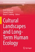 Cover: Cultural Landscapes and Long-Term Human Ecology - Springer