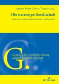 Cover: Die stereotype Gesellschaft - Peter Lang Verlag