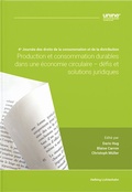 Cover: Production et consommation durables dans une &eacute;conomie circulaire - d&eacute;fis et solutions juridiques - Helbing & Lichtenhahn