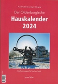 Cover: Der Oldenburgische Hauskalender 2024 - Isensee, Florian, GmbH