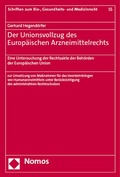 Abbildung von: Der Unionsvollzug des Europäischen Arzneimittelrechts - Nomos