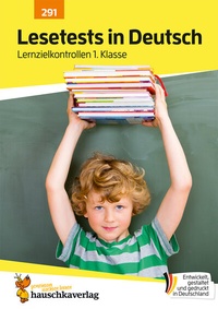 Abbildung von: Übungsheft mit Lesetests in Deutsch 1. Klasse - Hauschka Verlag