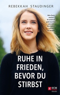Abbildung von: Ruhe in Frieden, bevor du stirbst - Hänssler