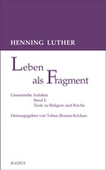 Bild: Leben als Fragment, Band 1 - Radius