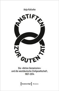 Abbildung von: Anstiften zur guten Tat - transcript
