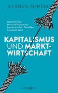 Cover: Kapitalismus und Marktwirtschaft - Plassen Verlag