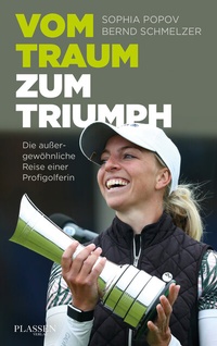 Abbildung von: Vom Traum zum Triumph - Plassen Verlag