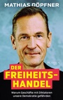 Cover: Der Freiheitshandel - Plassen Verlag