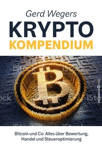 Abbildung von: Gerd Wegers Krypto-Kompendium - Börsenbuchverlag