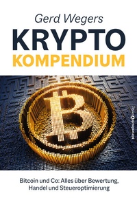 Abbildung von: Gerd Wegers Krypto-Kompendium - Börsenbuchverlag