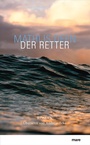 Cover: Der Retter - mareverlag