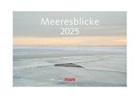 Abbildung von: Kalender Meeresblicke 2025 - mareverlag