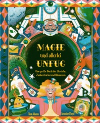 Abbildung von: Magie und allerlei Unfug - E. A. Seemann Verlag