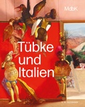 Cover: T&uuml;bke und Italien - E. A. Seemann Verlag