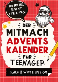 Abbildung von: Der Mitmach-Adventskalender f?r Teenager M?dchen & Jungs Black & White Edition - Agave Verlag