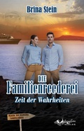 Cover: Die Familienreederei - Wellengefl&uuml;ster Verlag