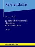 Cover: 99 Tipps & Hinweise f&uuml;r ein erfolgreiches Rechtsreferendariat - ReferendarFachVerlag