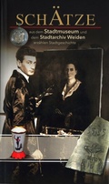 Bild: Schätze aus dem Stadtmuseum und dem Stadtarchiv Weiden erzählen Stadtgeschichte - Bodner, E