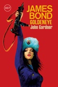 Cover: James Bond: GoldenEye (Der Roman zum Filmklassiker) - Cross Cult Entertainment